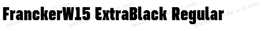 FranckerW15 ExtraBlack Regular字体转换